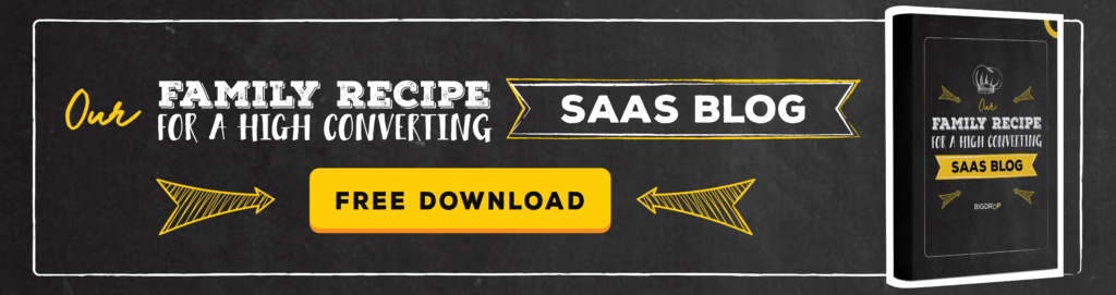 Our Family recipe for a High Conversation SaaS Blog